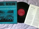 We Shall Overcome: Documentary Of The March On Washington 1964 Folkways Vinyl LP