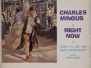 CHARLES MINGUS: Right Now US Fantasy ’66 Mono Post Bop Jazz LP Rare HEAR
