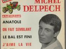 1ER EP MICHEL DELPECH : *ANATOLE* VOGUE - 1963 VOITURE CONTACT