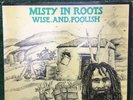 Reggae LP Misty In Roots Wise and Foolish classic LP with Inner