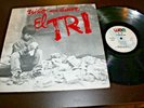 EL TRI Three Souls In My Mind NINO SIN AMOR EX/EX 1987 MEXICO 12