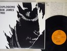 BOB JAMES TRIO EXPLOSIONS ESP SFX-10726 Japan VINYL LP