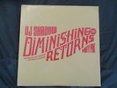 DJ SHADOW - DIMINISHING RETURNS - DOUBLE LP ALBUM - IN NEAR MINT CONDITION
