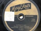 AL BOWLLY + PERCY CHANDLER & HIS BAND - ’TANGO LADY’ RARE MAY-FAIR 78