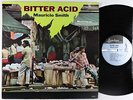 Mauricio Smith - Bitter Acid LP - Mainstream Mono