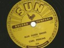 HEAR 1955- 78 - SUN 234 - CARL PERKINS-  - ROCKABILLY - BLUE SUEDE SHOES