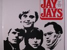 JAY JAYS: The Jay Jays LP (Netherlands Mono reissue, light scratch oc, disc ne