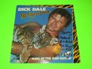 SIGNED / AUTOGRAPHED DICK DALE THE TIGER IS LOOSE ( COVER ONLY )