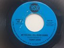 TONY LOVE “MY FEELINGS WILL NEVER CHANGE” MODERN SOUL BOOGIE LA 45