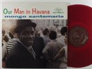 MONGO SANTAMARIA Our Man In Havana FANTASY LP mono red vinyl