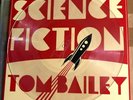 Tom Bailey Lathe CUT Science Fiction 12