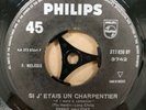 Johnny Hallyday Si J'Etais Un Charpentier / Je Veux Te Craver Dans Ma Vie GREEK