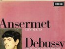 SXL 6167 WBG UK ED1 - ANSERMET - DEBUSSY - LA MER - KHAMMA - RHAPSODY - EX+