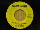 The Jr. Echoes Detroit Gospel 45 No Cross No Crown bw Leaning & Depending