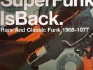 VARIOUS - Super Funk Is Back Vol 5: Rare & Classic Funk 1968-1977 - Vinyl (2xLP)