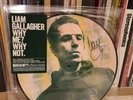 **SIGNED** - Liam Gallagher - Why me? Why not - Pic Disc Vinyl Record - Oasis