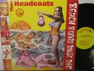 THEE HEADCOATS - BEACH BUMS MUST DIE - GARAGE/PUNK ROCK - NM- VINYL