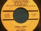 TITO PUENTE AFRICA HABLA/ DONDE VAS RARE TICO AFRO CUBAN LATIN SALSA JAZZ 45 7