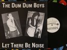 Dum Dum Boys Let there be noise NZ '81 Bondage label LP & Insert EX