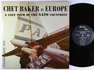 Chet Baker - In Europe: A Jazz Tour LP - Pacific Jazz - PJ-1218 Mono DG VG+