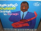 CANNONBALL ADDERLEY / JOHN COLTRANE / WYNTON KELLY quintet in chicago ( jazz )
