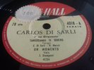 CARLOS DI SARLI-TANGUEANDO TE QUIERO/UN MOMENTO/...-MUSIC HALL- N°4018