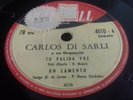 CARLOS DI SARLI- TU PALIDA VOZ/UN LAMENTO/BARBA DE CHOCLO/..-MUSIC HALL- N°4010