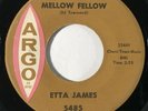 ETTA JAMES Mellow Fellow R&B Mod 45 HEAR