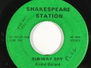 SHAKESPEARE STATION Subway Spy Private Modern Soul UNKNOWN? 45 HEAR