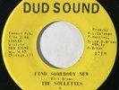SOULETTES Find Somebody New Dud Sound Northern Sweet Soul NM 45 HEAR