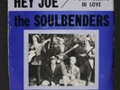 SOULBENDERS: Hey Joe / I Can't Believe In Love 45 (PS, wol, some cw, autograph