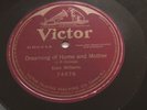 Evan Williams 78rpm Single 12-inch Victrola Records #74476 Dreaming Of Home And