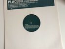 Placebo - Pure Morning promo 12” FLOORTP7