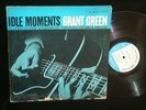 Grant Green LP BLUE NOTE 4154 Idle Moments MONO 1964