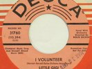 LITTLE GIGI I Volunteer DECCA 45 mod northern soul popcorn VG+ HEAR