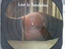 LOST IN TRANSLATION LP Picture Disc Rare  Kevin Sheilds