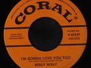 BUDDY HOLLY: I'm Gonna Love You Too / Listen To Me 45 Rockabilly