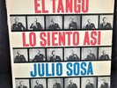 JULIO SOSA - EL TANGO LO SIENTO ASI -   TANGO LP - treasures