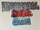 Krokodil, Sweat and Swim, LP