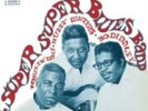 SUPER SUPER BLUES BAND: HOWLIN' WOLF MUDDY WATERS & BO D (LP vinyl *BRAND NEW*.)