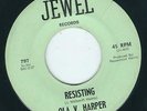 TX Northern Soul - Ola V Harper JEWEL 797 I wanna Weep / Resisting ?