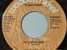 Donny Mann - I'm A Weak Man / Try Me 45 Wooden Nickel Records 1971 Soul VG+