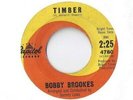 BOBBY BROOKES Timber 45 RECORD R&B NORTHERN SOUL DOO WOP CAPITOL 4780