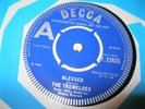 THE TREMELOES   BLESSED / THE RIGHT TIME   RARE DEMO 7in SINGLE  DECCA 1966