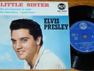 ELVIS PRESLEY rare French France EP solid center petit trou LITTLE SISTER 86.304