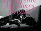 EIKO ISHIBASHI: THE DREAM MY BONES DREAM {LP vinyl}