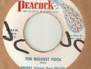 EMORY EMORISE KELLEY The Biggest Fool PEACOCK RARE STAFFORD NORTHERN SOUL USA 45