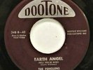 PENGUINS - EARTH ANGEL - DOOTONE 348  DOO WOP 45 RPM