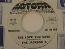 THE JACKSON FIVE - THE LOVE YOU SAVE, WLP ONE SIDED 45, 1970, NEAR  MINT CONDITI