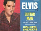 ELVIS PRESLEY Guitar Man/High Heel Sneakers on RCA Victor rock 45